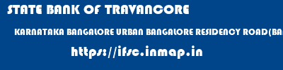 STATE BANK OF TRAVANCORE  KARNATAKA BANGALORE URBAN BANGALORE RESIDENCY ROAD(BANGALORE)  ifsc code